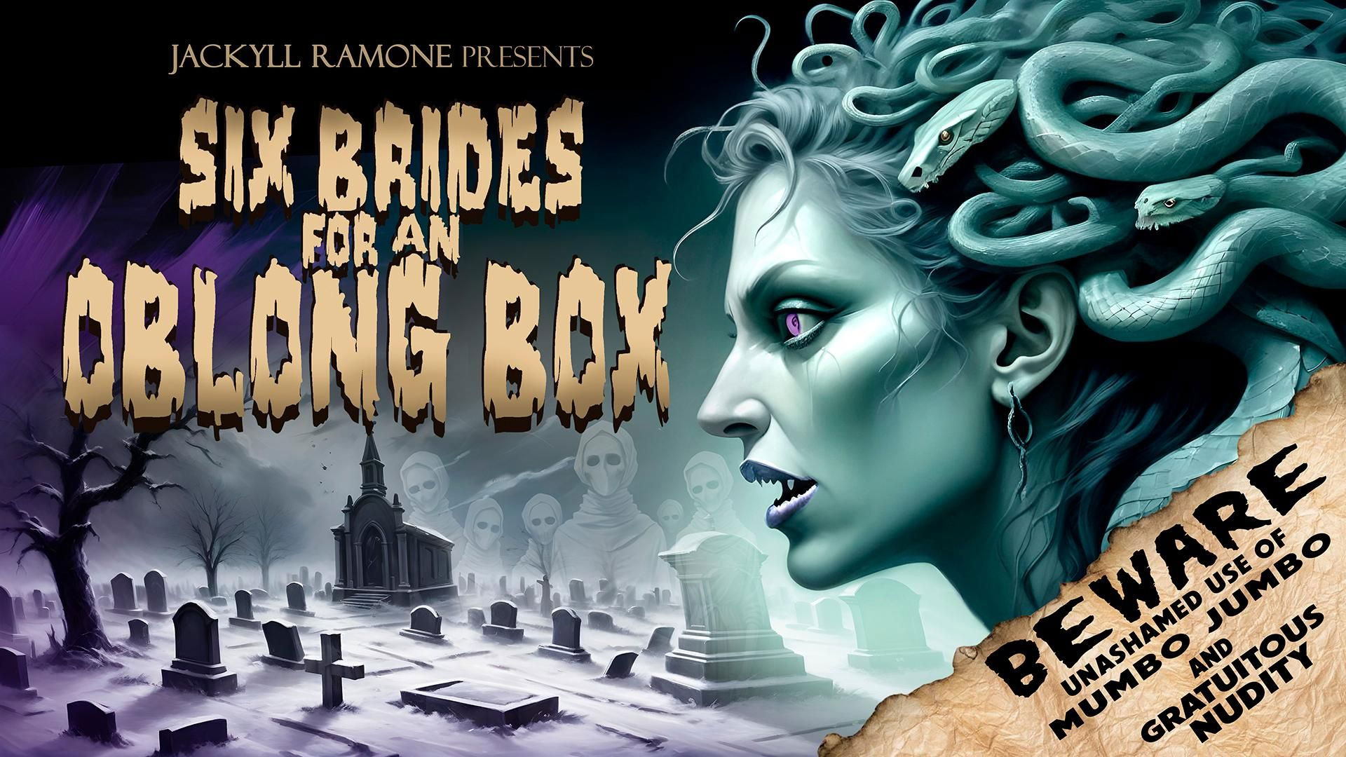Watch Six Brides For An Oblong Box